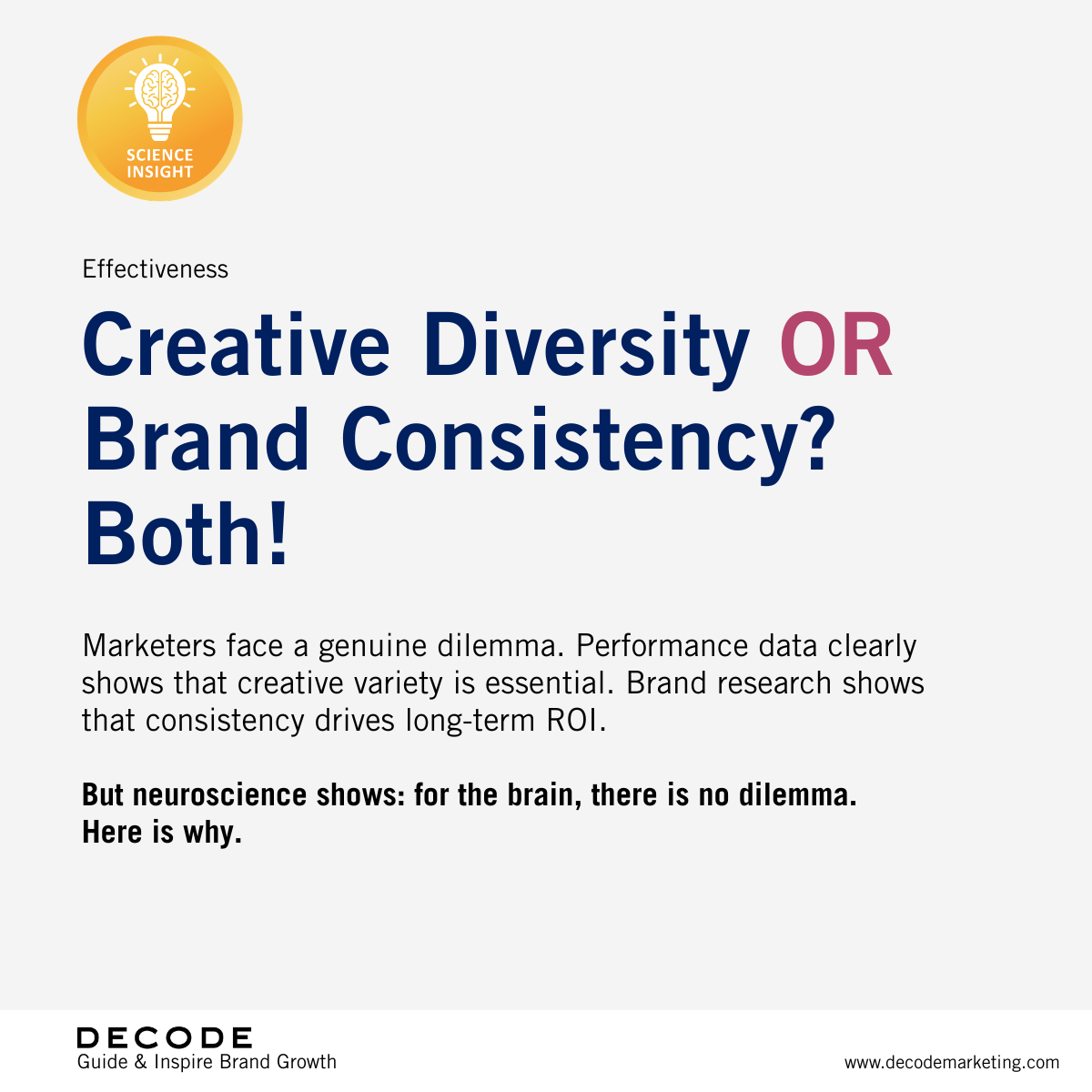 Creative Diversity Or Brand Consistency? Both!